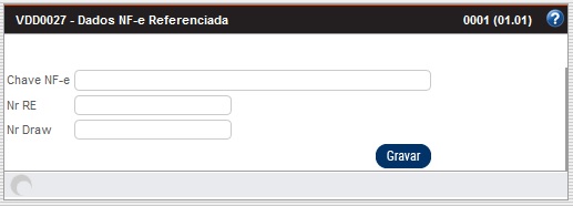 vdd0027_dados_nfe_referenciada