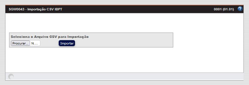 manual_SGW0043_ImportaçãoCSVIBPT_01